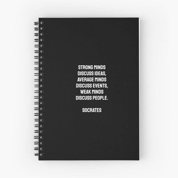 Item preview, Strong minds discuss ideas, average minds discuss events, weak minds discuss people - Socrates designed and sold by Inspirationmotivation.