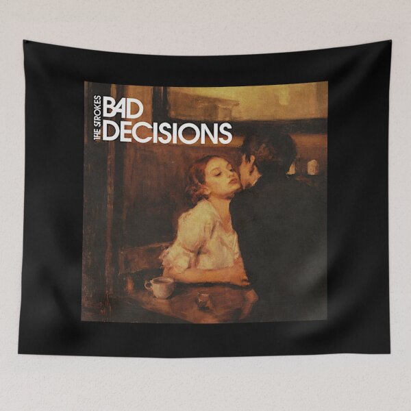 Item preview, Bad Decisions Strokes designed and sold by ICheckmateThee.