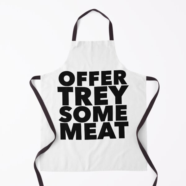 Item preview, Offer Trey some meat designed and sold by bAKed333.