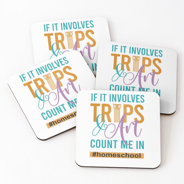 Item preview, Homeschool - If it involves  Trips & Naps count me in - homeschooled  designed and sold by We-thePixels.