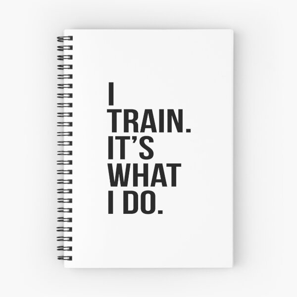 Item preview, I train. It's what I do. designed and sold by 3bagsfull.