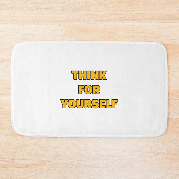 Item preview, THINK FOR YOURSELF designed and sold by Inspirationmotivation.