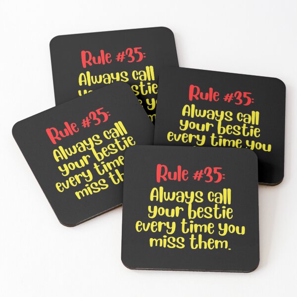 Item preview, Friendship Rule #35: Always call your bestie every time you miss them designed and sold by LiveAndGlow.