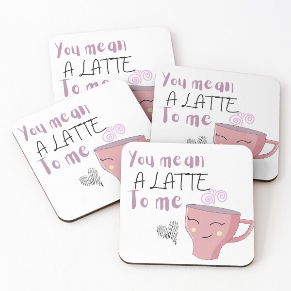 Item preview, You mean a latte to me Gift t shirt designed and sold by Canfy Girl.