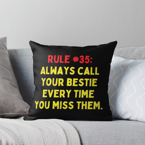 Item preview, Friendship Rule #35: Always call your bestie every time you miss them designed and sold by LiveAndGlow.