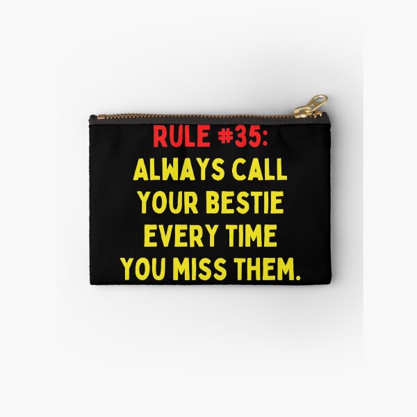 Item preview, Friendship Rule #35: Always call your bestie every time you miss them designed and sold by LiveAndGlow.
