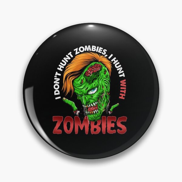 Item preview, Funny I Don't Hunt Zombies Halloween Costume Gifts Zombie  designed and sold by Harveydorvan09.