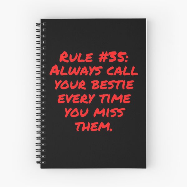 Item preview, Friendship Rule #35: Always call your bestie every time you miss them designed and sold by LiveAndGlow.