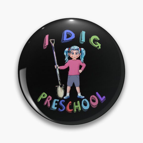 Item preview, I dig preschool  designed and sold by kinIgnat4.