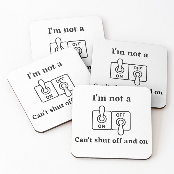 Item preview, I'm not a switch can't shut off and on designed and sold by JJs-Tees.