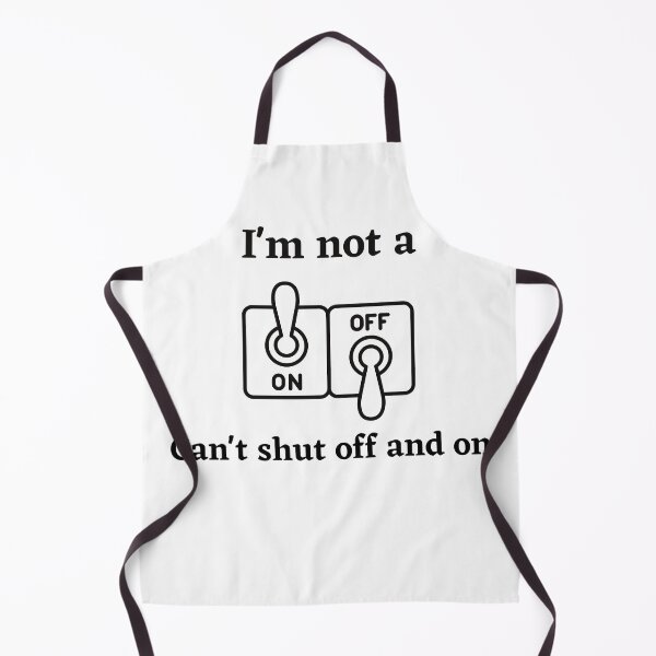 Item preview, I'm not a switch can't shut off and on designed and sold by JJs-Tees.