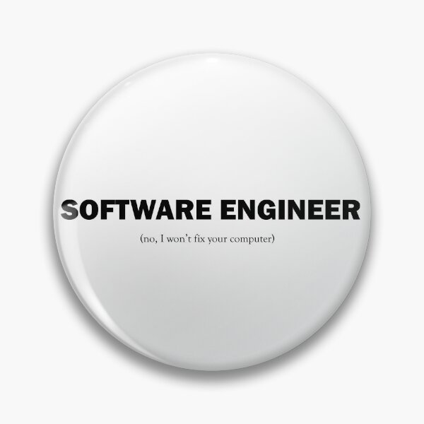 Item preview, Software engineer (nop, I won't fix your computer), Engineer in systems (no, I won't fix your computer) designed and sold by Juba Moni Store.