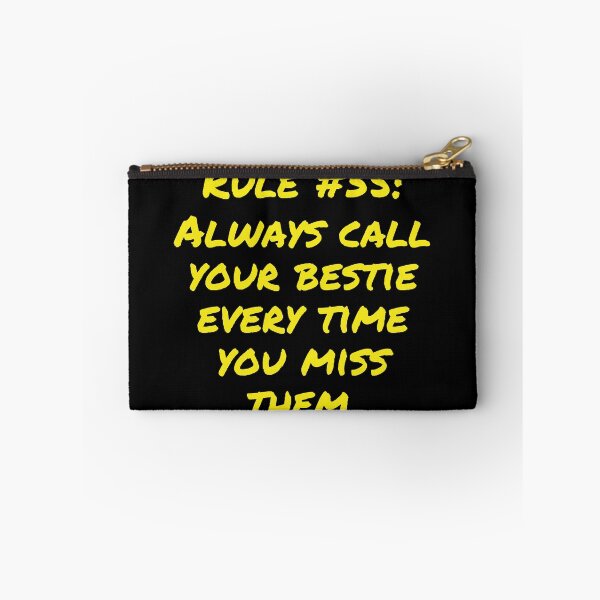 Item preview, Rule #35: Always call your bestie every time you miss them designed and sold by LiveAndGlow.