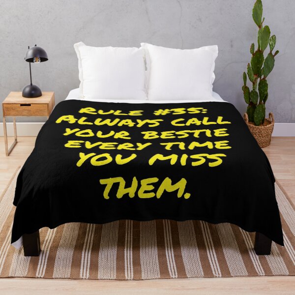 Item preview, Rule #35: Always call your bestie every time you miss them designed and sold by LiveAndGlow.