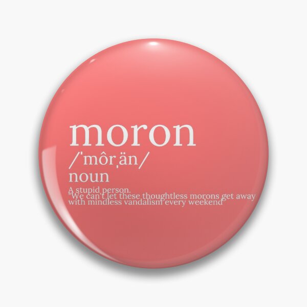 Item preview, Moron - Noun - Mo.ron designed and sold by MoTeesMo.