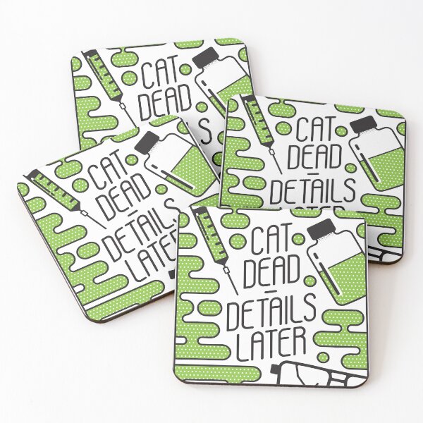 Item preview, Cat Dead. Details Later. designed and sold by AntScribbles.