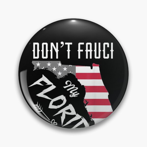 Item preview, Don't Fauci my Florida Flag designed and sold by brockmaxwell.