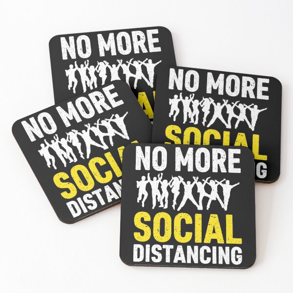 Item preview, No More Social Distance designed and sold by P0kker.