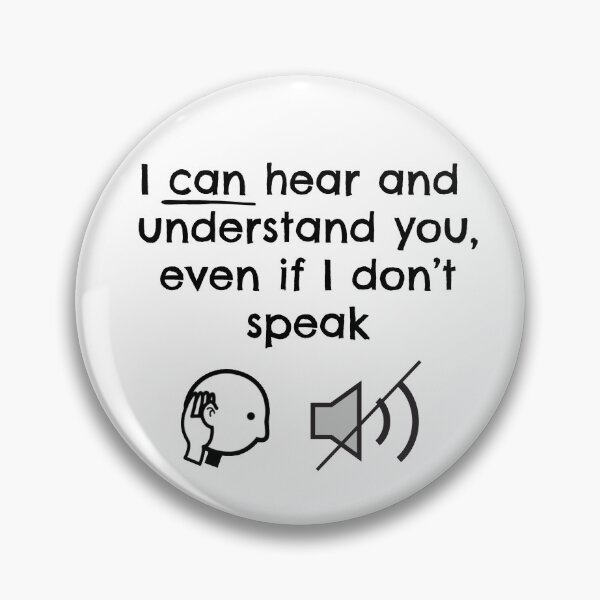 Item preview, I can hear and understand you, even if I don't speak designed and sold by AAC-users-shop.