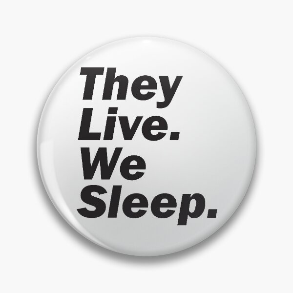 Item preview, They Live designed and sold by AntScribbles.