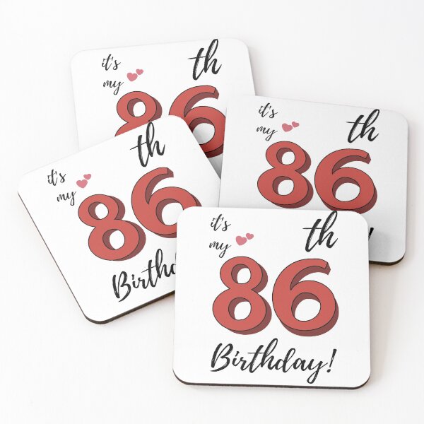Item preview, It's My 86th Birthday quote designed and sold by WayneTower.