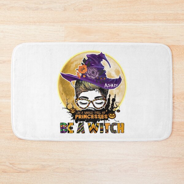 Item preview, In A World Full Of Princesses Be A Witch Halloween  designed and sold by tranhungtdu.