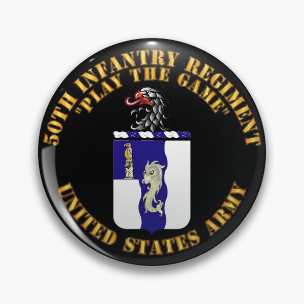 Item preview, Army - COA - 50th Infantry Regiment - Play the Game designed and sold by Military Insignia Products.