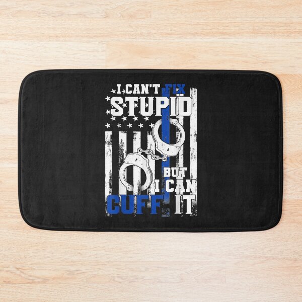 Item preview, I Can't Fix But Cuff It Funny Handcuffs Police designed and sold by kacymmg2.