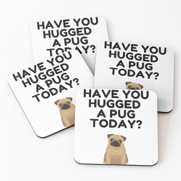 Item preview, MerchHaus - Have You Hugged A Pug Today? designed and sold by MerchHaus.