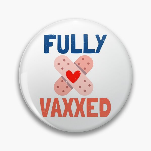 Item preview, Fully Vaxxed! designed and sold by MaiZephyr.