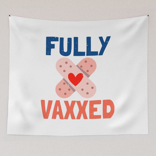 Item preview, Fully Vaxxed! designed and sold by MaiZephyr.
