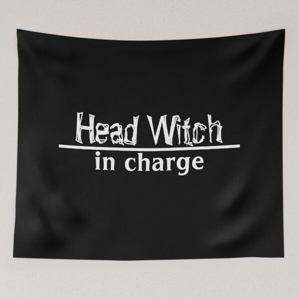 Item preview, Head Witch In Charge designed and sold by Daluyong.