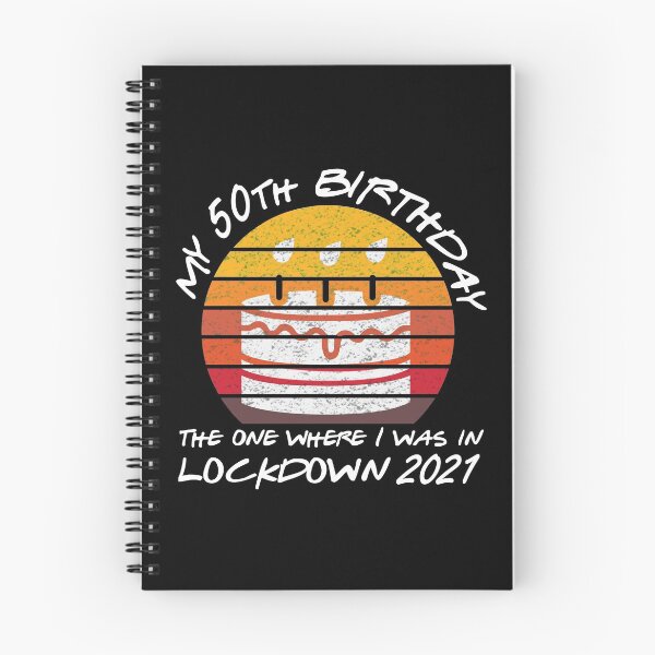 Item preview, My 50th Birthday - 2021 The One Where I was in lockdown retro sunset designed and sold by REApparelCo.