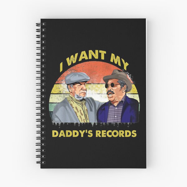 Item preview, I Want My Daddy's Records Son in Sanford City Vintage Meme designed and sold by SanfordFerreira.