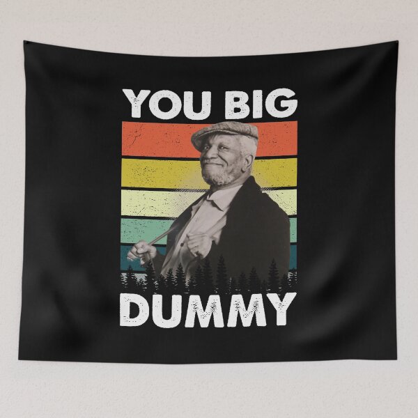 Item preview, Funny Sanford And Son You Big Dummy Vintage designed and sold by SanfordFerreira.