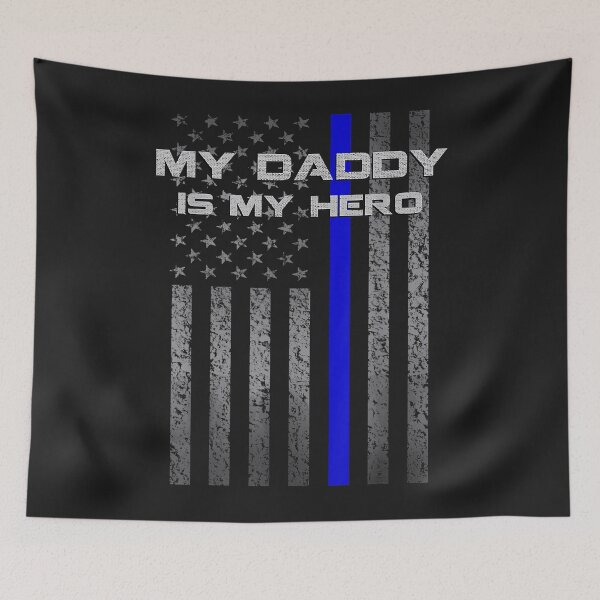 Item preview, Thine Blue Line Flag My Daddy My Hero Police Son or Daughter designed and sold by kacymmg2.