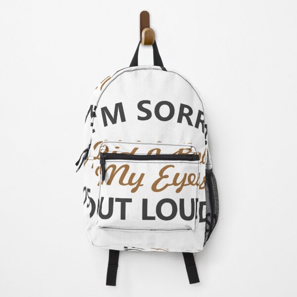 Item preview, I am sorry, did I roll my eyes out loud Magnet designed and sold by LewisMayhem.