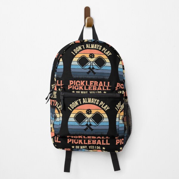 Item preview, I Don't Always Play Pickleball Oh Wait Yes I Do Vintage designed and sold by RedQuality.