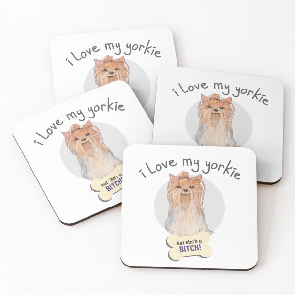 Item preview, That Bitch Of A Yorkie, I Love! - Funny Dog Lover designed and sold by CrazyBichAsian.
