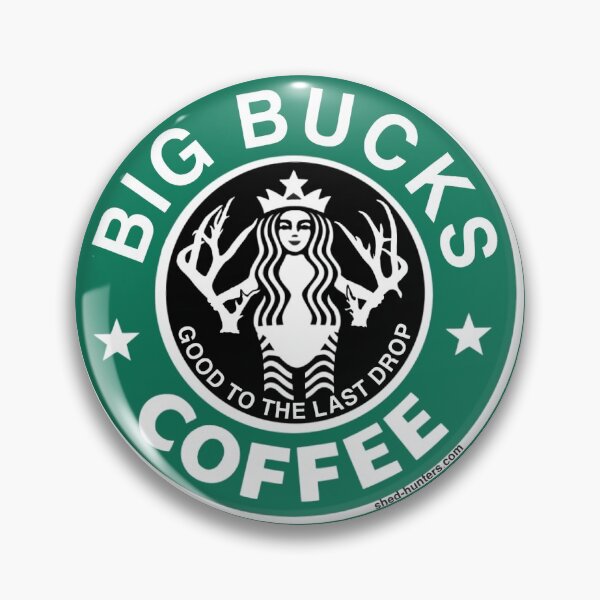Item preview, Big Bucks Coffee Shed Hunting designed and sold by ShedHunters.