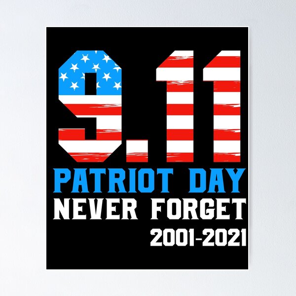 Item preview, Patriot Day 9-11 20 Year Anniversary Remembrance design designed and sold by BRtisticDesigns.