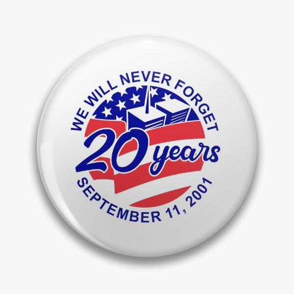 Item preview, We Will Never Forget 9-11 20 Year Anniversary  designed and sold by BRtisticDesigns.