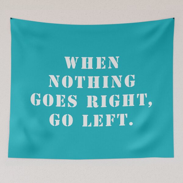 Item preview, When nothing goes right designed and sold by Seiya Kipgen.