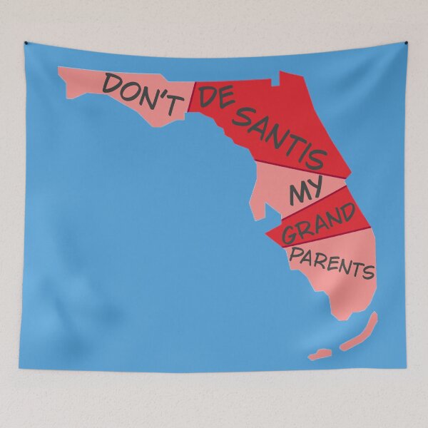 Item preview, Copy of Don’t DeSantis My Grandparents (Red Florida) designed and sold by GrellenDraws.