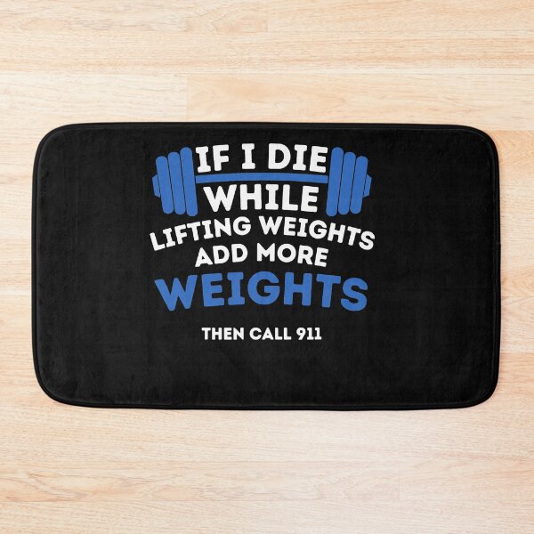 Item preview, If I Die While Lifting Weights - Powerlifting Workout Gym designed and sold by ZacharyMarcus.