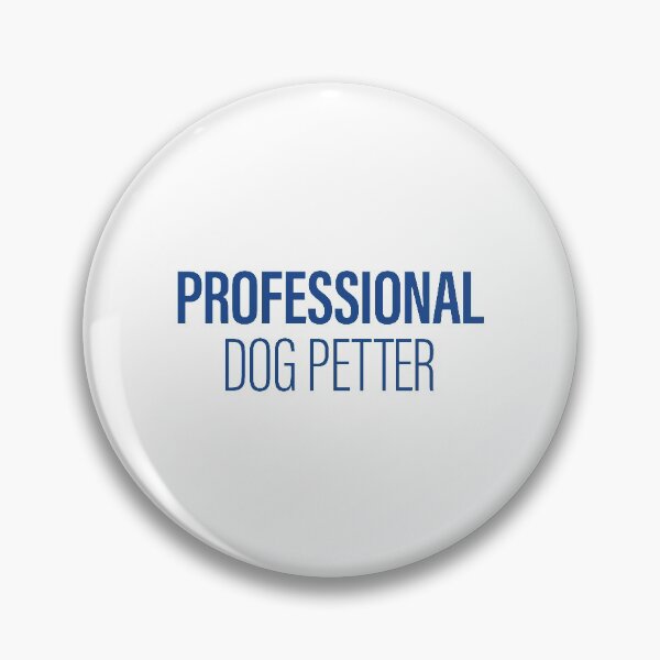 Item preview, Professional Dog Petter (Blue) designed and sold by thedogewhispers.