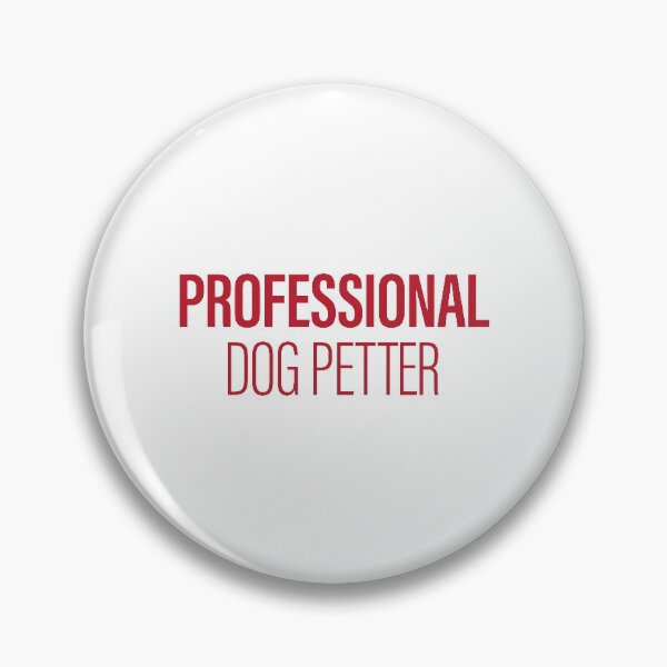 Item preview, Professional Dog Petter (Red) designed and sold by thedogewhispers.