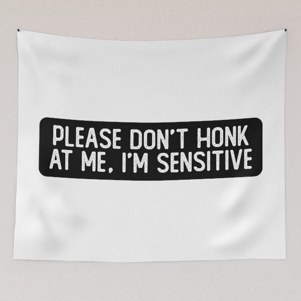 Item preview, Please Don't Honk At Me I'm Sensitive Funny Biker designed and sold by Sour Soul.