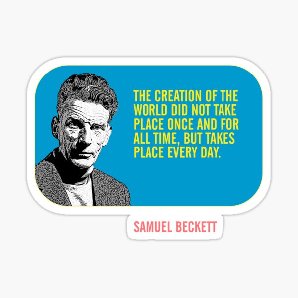 Samuel Beckett Zitate, Muster Literatur, Fanartikel, Geschenke, Wandbilder, Haus und Büro Deko, Design und Accessoires, Mauswohn Sticker
