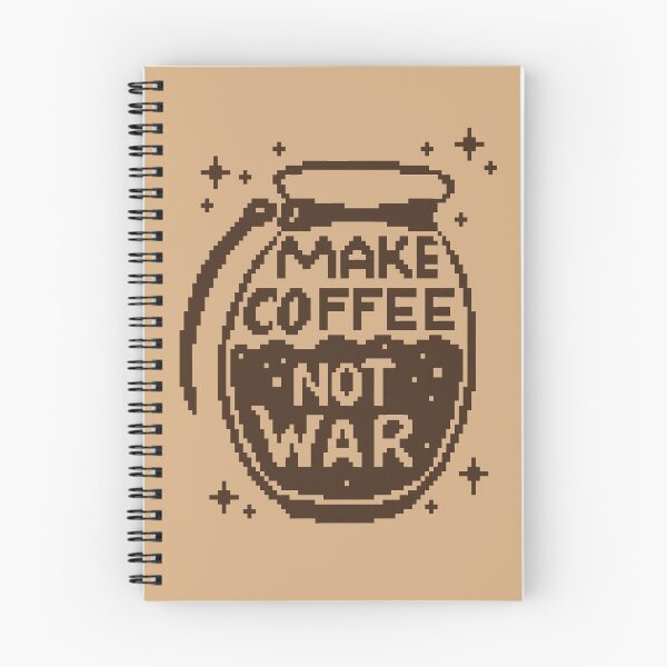 Item preview, Make Coffee, not War designed and sold by EvilSheet.